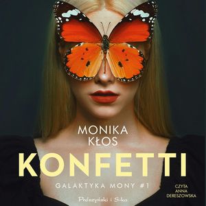 Konfetti, Monika Kłos