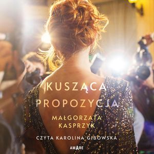 Kusząca propozycja, Małgorzata Kasprzyk