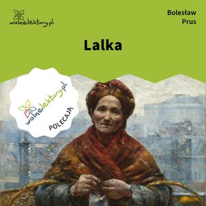 Lalka, Bolesław Prus