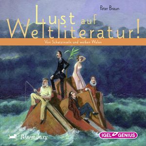 Lust auf Weltliteratur!, Peter Braun