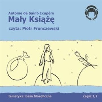 Mały Książę audiobook, Antoine de Saint-Exupéry