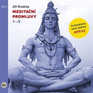 Meditační promluvy 1 - 5, Jiří Krutina