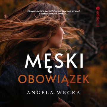 Męski obowiązek audiobook, Angela Węcka