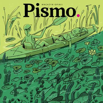 Pismo. Magazyn Opinii 07/2023 audiobook, Pismo. Magazyn opinii