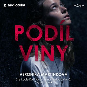 Podíl viny audiobook, Veronika Martinková