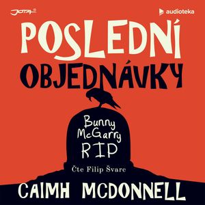 Poslední objednávky, Caimh McDonnell