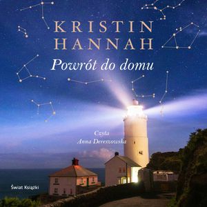 Powrót do domu, Kristin Hannah