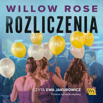 Rozliczenia audiobook, Willow Rose