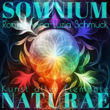SOMNIUM II NATURAE audiobook, Ronja Anna-Luzia Schmuck