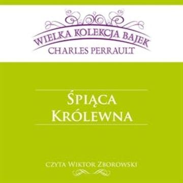 Śpiąca królewna audiobook, Charles Perrault