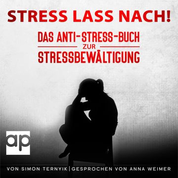 Stress lass nach! audiobook, Simon Ternyik.