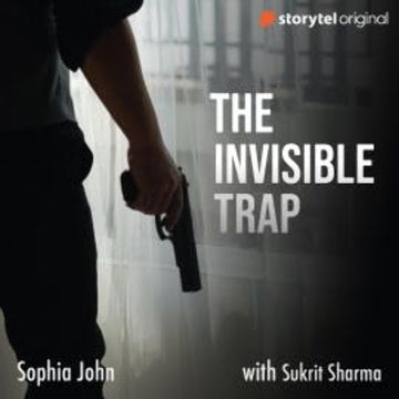 The Invisible Trap audiobook, Sophia John