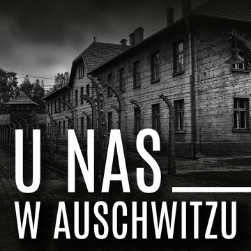 U nas w Auschwitzu audiobook, Tadeusz Borowski