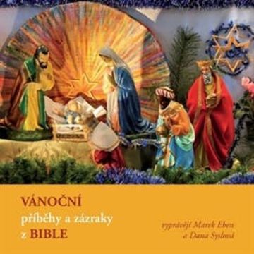 Vánoční příběhy a zázraky z Bible audiobook