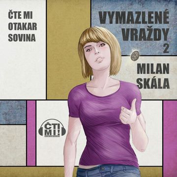Vymazlené vraždy 2 audiobook, Milan Skála