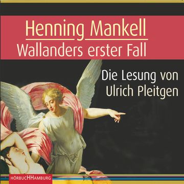 Wallanders erster Fall audiobook, Henning Mankell