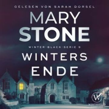 Winters Ende - Thriller ( Winter-Black 9 ) audiobook, Mary Stone