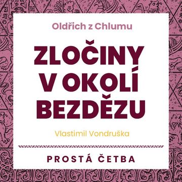 Zločiny v okolí Bezdězu audiobook, Vlastimil Vondruška