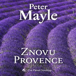 Znovu Provence, Peter Mayle