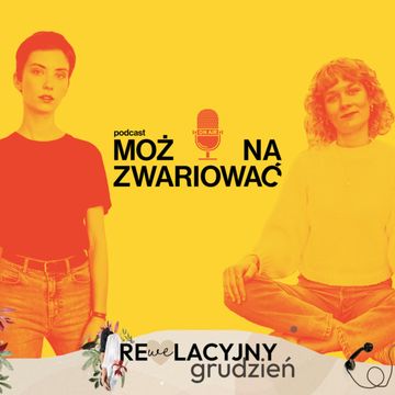 151. Re(we)lacyjny grudzień: trudne relacje z nastolatkami. audiobook, Można zwariować