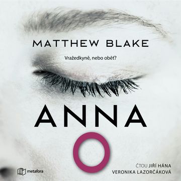 Anna O. audiobook, Matthew Blake