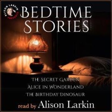 Bedtime Stories with Alison Larkin (Unabridged) audiobook, Alison Larkin