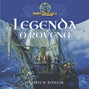 Brány Skeldalu - první díl: Legenda o Rovenu, Jindřich Rohlík
