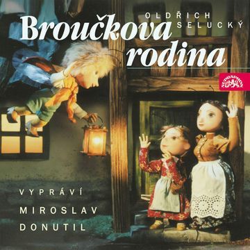 Broučci 3 - Broučkova rodina, Oldřich Selucký