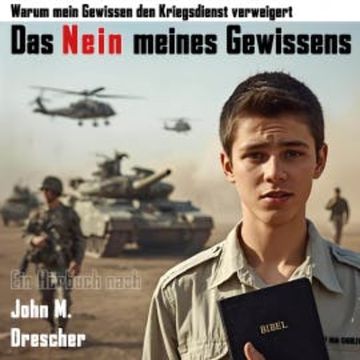 Das Nein meines Gewissens audiobook, John Drescher