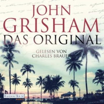 Das Original audiobook, John Grisham