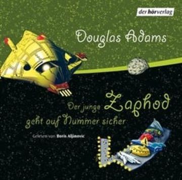 Der junge Zaphod geht auf Nummer sicher audiobook, Douglas Adams