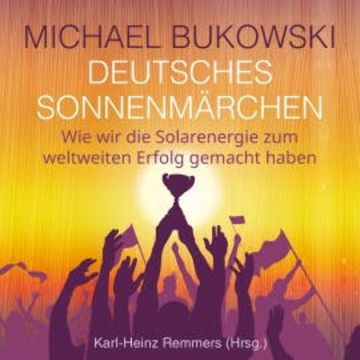 Deutsches Sonnenmärchen audiobook, Michael Bukowski