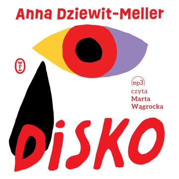 Disko audiobook, Anna Dziewit-Meller