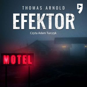Efektor, Thomas Arnold