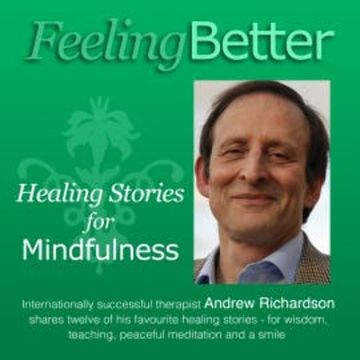 Feeling Better audiobook, Andrew Richardson