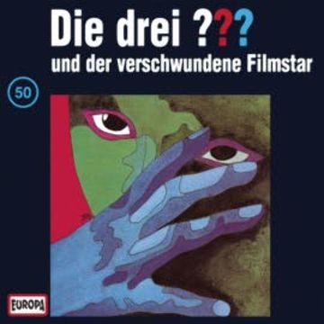 Folge 50: Die drei ??? und der verschwundene Filmstar audiobook, N.N.