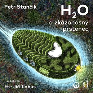 H2O a zkázonosný prstenec, Petr Stančík