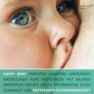Happy Baby - Entspannung, Glück und Gesundheit für Schwangerschaft & Geburt, Anett Schmid