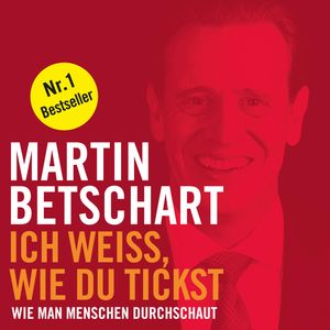 Ich weiss, wie du tickst, Martin Betschart
