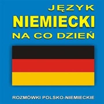 Język niemiecki na co dzień audiobook