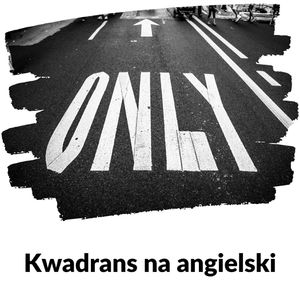 KNA: Lekcja 279 (tylko JUST i ONLY), Szymon Marciniak