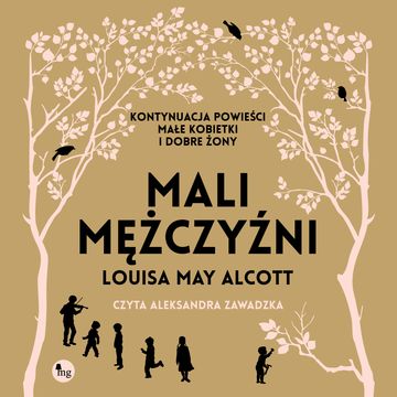 Mali mężczyźni audiobook, Louisa May Alcott