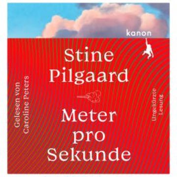 Meter pro Sekunde audiobook, Stine Pilgaard