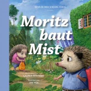 Moritz baut Mist, N.N.