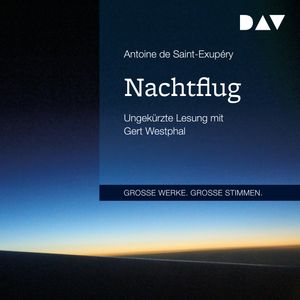 Nachtflug, Antoine de Saint-Exupéry