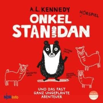 Onkel Stan und Dan, Teil 1: und das fast ganz ungeplante Abenteuer audiobook, A.L. Kennedy