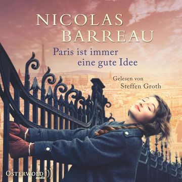 Paris ist immer eine gute Idee audiobook, Nicolas Barreau