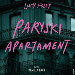 Paryski apartament, Lucy Foley