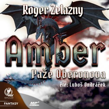 Amber 4: Paže Oberonova, Roger Zelazny
