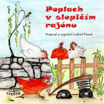 Poplach v slepičím rajónu audiobook, Luboš Pavel